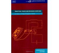 Practical Tasks and Revision Exercises (Electrical Installation Series: Intermediate Course)