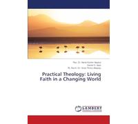 Practical Theology: Living Faith in a Changing World