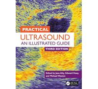 Practical Ultrasound: An Illustrated Guide