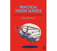 Practical Vision Science: Learning Through Experimentation