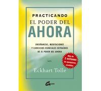 PRACTICANDO PODER DEL AHORA GAIA