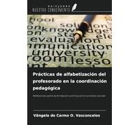 Prácticas de alfabetización del profesorado en la coordinación pedagógica: Reflexiones sobre la formación continua en el contexto escolar