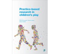 Practice-Based Research in Children's Play