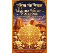 Practice Hindu Spiritual Mantras Notebook: Mantra Writing Practice Notebook