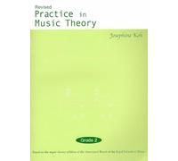 Practice In Music Theory - Grade 2 (Revised Ed.): Practice In Music Theory - Grade 2 (Revised Edition)