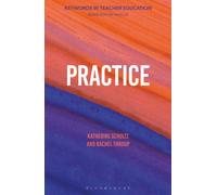 Practice : Keywords in Teacher Education