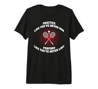 Practice Like You've Never Won Badminton Retro Vintage Premium T-Shirt