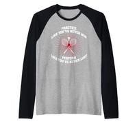 Practice Like You've Never Won Badminton Retro Vintage Raglan Baseball Tee