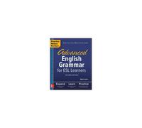 Practice Makes Perfect: Advanced English Grammar for ESL Learners, Second Edition: (2nd edition)