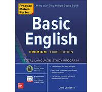 Practice Makes Perfect: Basic English, Premium Third Edition (NTC REFERENCE)