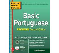 Practice Makes Perfect: Basic Portuguese, Premium Second Edition: (2nd edition)