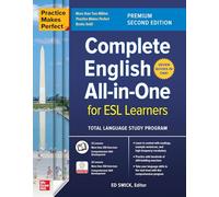 Practice Makes Perfect: Complete English All-in-One for ESL Learners, Premium Second Edition: (2nd edition)