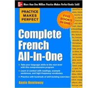 Practice Makes Perfect: Complete French All-in-One (Practice Makes Perfect) (Paperback) - Common