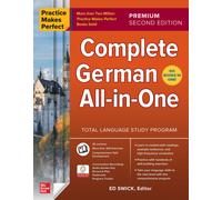 Practice Makes Perfect: Complete German All-in-One by Ed Swick (PB 2024)