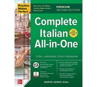 Practice Makes Perfect: Complete Italian All-in-One, Premium Second Edition