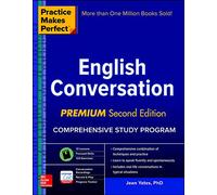 Practice Makes Perfect: English Conversation, Premium Second Edition