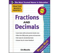 Practice Makes Perfect: Fractions, Decimals, and Percents (Practice Makes Perfect Series)