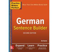 Practice Makes Perfect German Sentence Builder (NTC FOREIGN LANGUAGE)