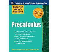 Practice Makes Perfect Precalculus (Practice Makes Perfect Series)