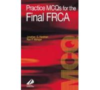 Practice MCQS for the Final FRCA (FRCA Study Guides)