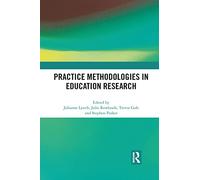Practice Methodologies in Education Research