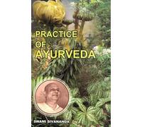 Practice of Ayurveda