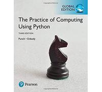 Practice of Computing Using Python, The, Global Edition