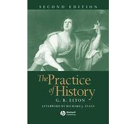 Practice of History 2e: Monographs of the Society for Research in Child Development