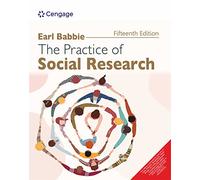 PRACTICE OF SOCIAL RESEARCH, 15TH EDITION