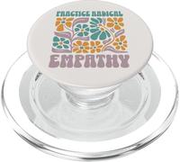 Practice Radical Empathy Floral Values Design PopSockets PopGrip for MagSafe