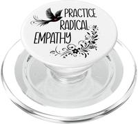 Practice Radical Empathy Kind Radicalized By Basic Decency PopSockets PopGrip for MagSafe