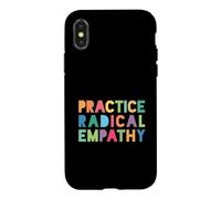 Practice Radical Empathy - Kindness Matters Case for iPhone X/XS
