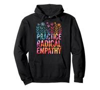 Practice Radical Empathy Pullover Hoodie