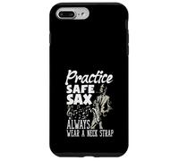 Practice Safe Sax Always Wear A Neck Strap Funny Saxophone Case for iPhone 7 Plus/8 Plus
