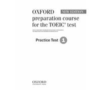 Practice Test 1 (Oxford preparation course for the TOEIC® test)