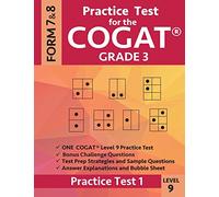 Practice Test for the CogAT Grade 3 Level 9 Form 7 and 8: Practice Test 1: 3rd Grade Test Prep for the Cognitive Abilities Test