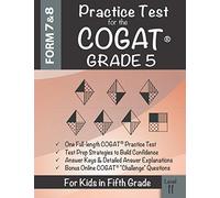 Practice Test for the COGAT Grade 5 Level 11: CogAT Test Prep Grade 5: Cognitive Abilities Test Form 7 and 8 for 5th Grade