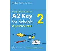 Practice Tests for A2 Key for Schools (KET) (Volume 2): 8 Practice Tests (Collins Cambridge English)