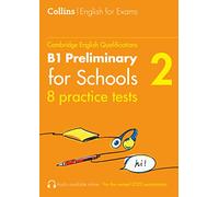Practice Tests for B1 Preliminary for Schools (PET) (Volume 2): 8 Practice Tests (Collins Cambridge English)