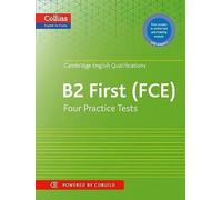 Practice Tests for Cambridge English: First: FCE (Collins Cambridge English)...