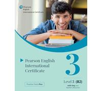 Practice Tests Plus PTE General B2 Paper based with Key App & PEP Pack