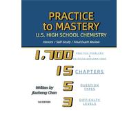 Practice to Mastery: U.S. High School Chemistry