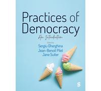 Practices of Democracy : An Introduction