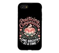 Practicing Compassion One Breath at a Time Meditation Zen Case for iPhone SE (2020) / 7/8
