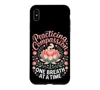 Practicing Compassion One Breath at a Time Meditation Zen Case for iPhone XS Max