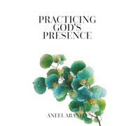 Practicing God's Presence