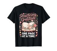 Practicing Gratitude One Page at a Time Journaling Writing Value Graphic T-Shirt