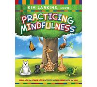 Practicing Mindfulness: Emma Lou the Yorkie Poo's Activity and Coloring Book for Kids