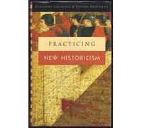 Practicing New Historicism