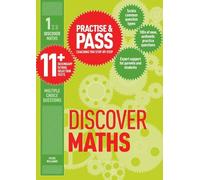 Practise & Pass 11+ Level One: Discover Maths: For Gl Assessment